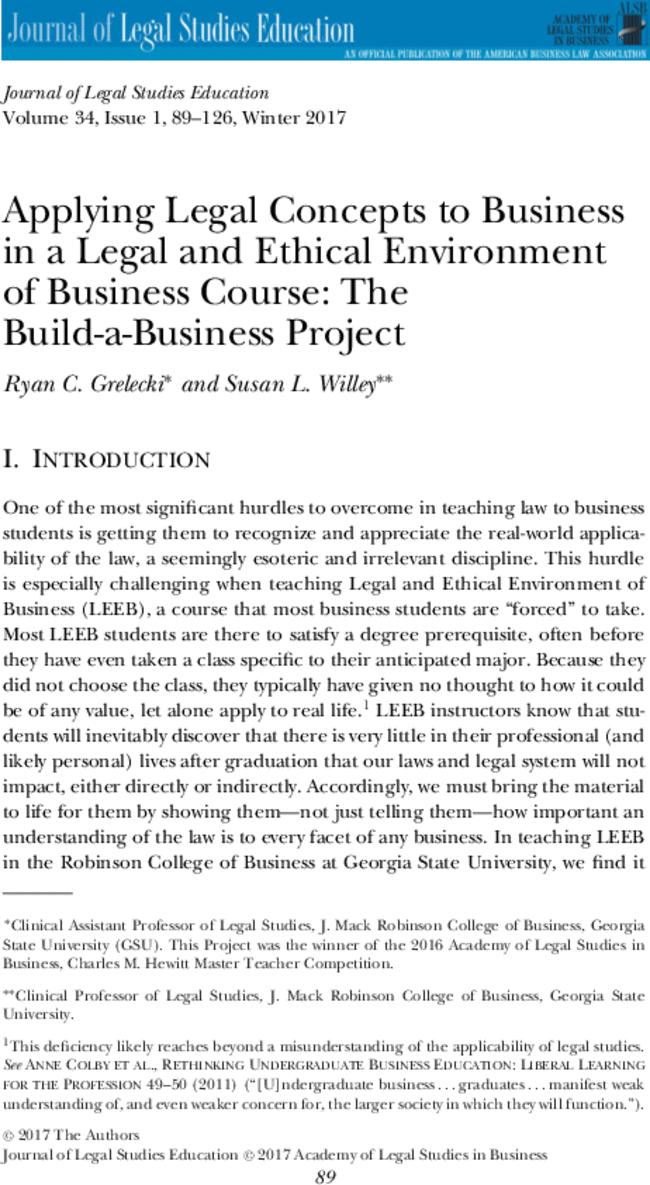 Applying Legal Concepts to Business in a Legal and Ethical Environment of Business Course: The Build-a-Business Project