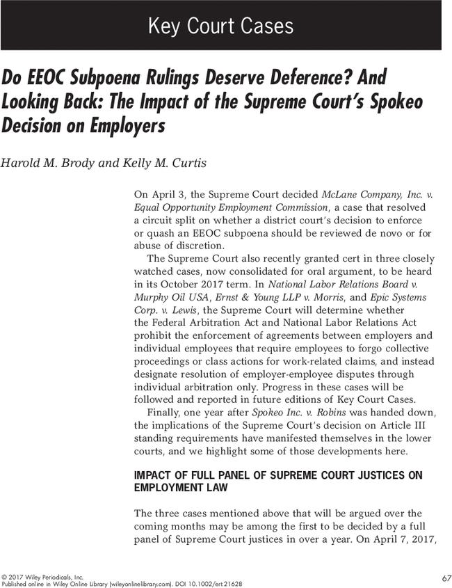 Do EEOC Subpoena Rulings Deserve Deference? And Looking Back: The Impact of the Supreme Court's Spokeo Decision on Employers