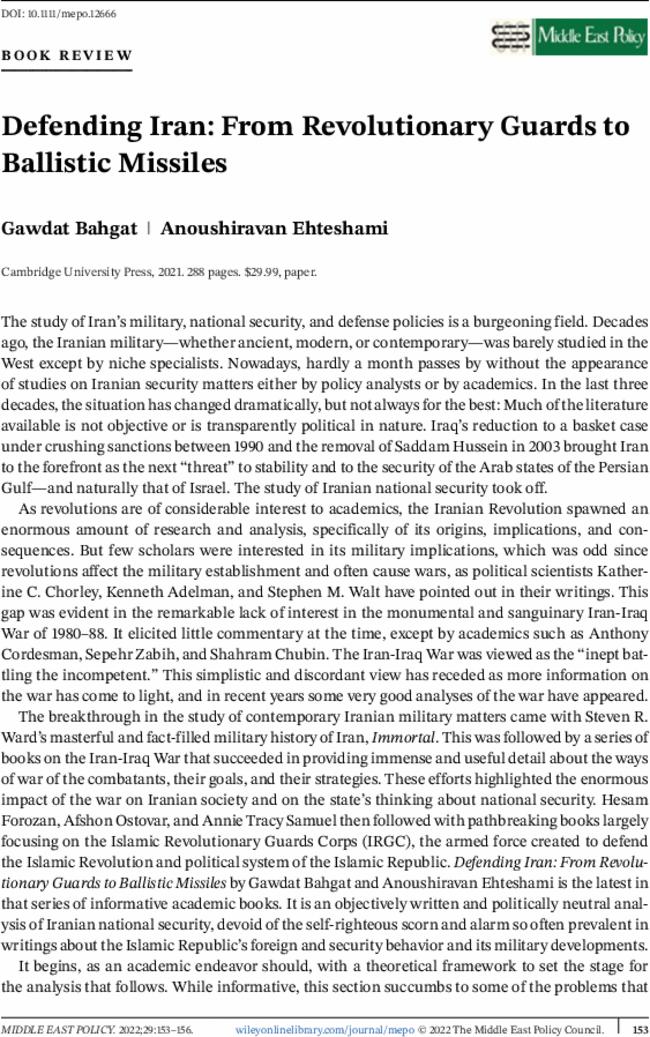 Defending Iran: From Revolutionary Guards to Ballistic Missiles, by  Gawdat Bahgat and  Anoushiravan Ehteshami. Cambridge University Press,  2021.  288 pages. $29.99, paper.