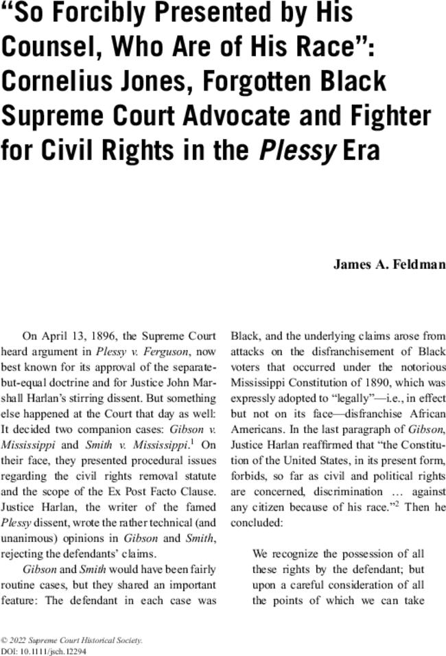 “So Forcibly Presented by His Counsel, Who Are of His Race”: Cornelius Jones, Forgotten Black Supreme Court Advocate and Fighter for Civil Rights in the Plessy Era