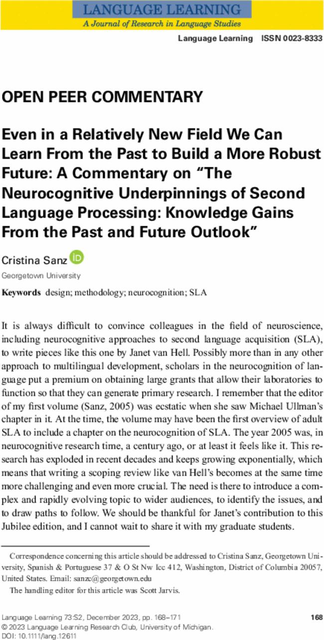 Even in a Relatively New Field We Can Learn From the Past to Build a More Robust Future: A Commentary on “The Neurocognitive Underpinnings of Second Language Processing: Knowledge Gains From the Past and Future Outlook”