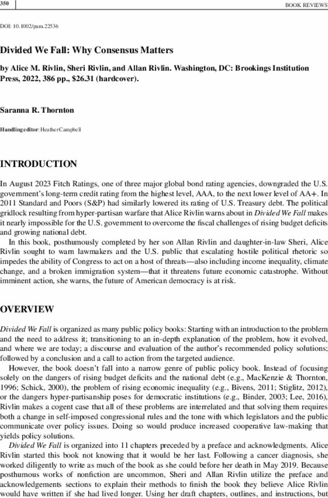 Divided We Fall: Why Consensus Matters by  Alice M. Rivlin,  Sheri Rivlin, and  Allan Rivlin. Washington, DC: Brookings Institution Press,  2022,  386 pp., $26.31 (hardcover).
