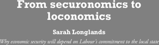 From securonomics to loconomics