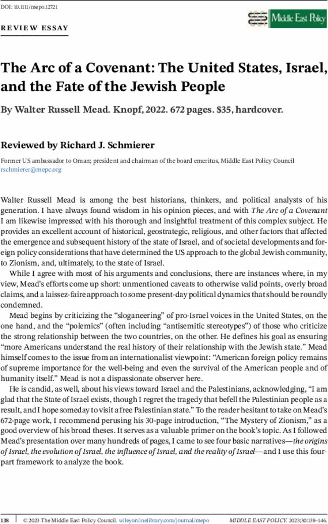 The Arc of a Covenant: The United States, Israel, and the Fate of the Jewish People By  Walter Russell Mead. Knopf,  2022.  672 pages. $35, hardcover.