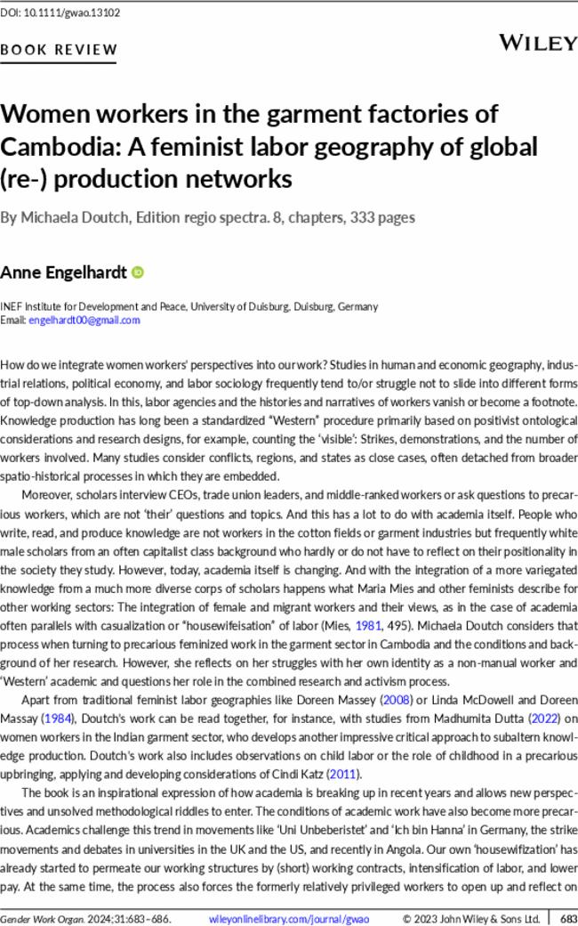 Women workers in the garment factories of Cambodia: A feminist labor geography of global (re-) production networks. By  Michaela Doutch,  Edition regio spectra. 8, chapters, 333 pages