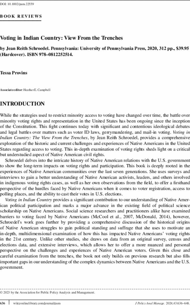 Voting in Indian Country: View From the Trenches by  Jean Reith Schroedel. Pennsylvania: University of Pennsylvania Press,  2020,  312 pp., $39.95 (Hardcover). ISBN 978–0812252514.