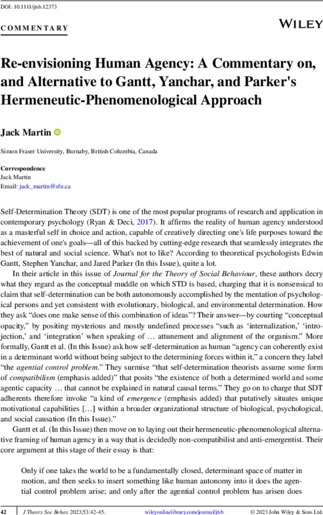 Re-envisioning Human Agency: A Commentary on, and Alternative to Gantt, Yanchar, and Parker's Hermeneutic-Phenomenological Approach