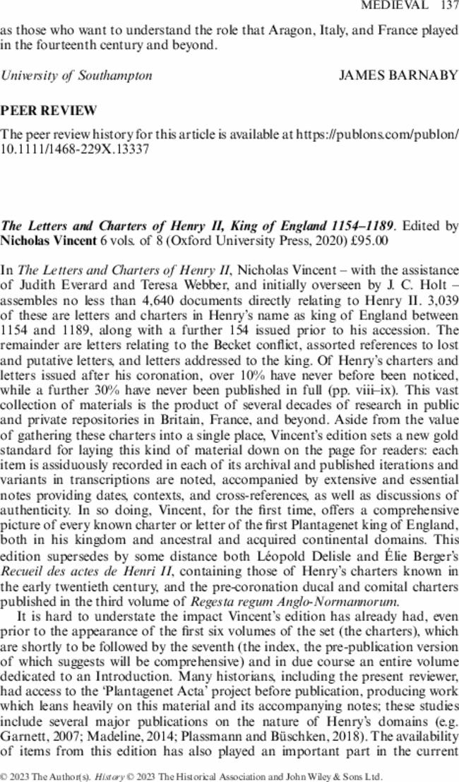 The Letters and Charters of Henry II, King of England 1154–1189. Edited by  Nicholas Vincent 6 vols. of 8 (Oxford University Press,  2020) £95.00