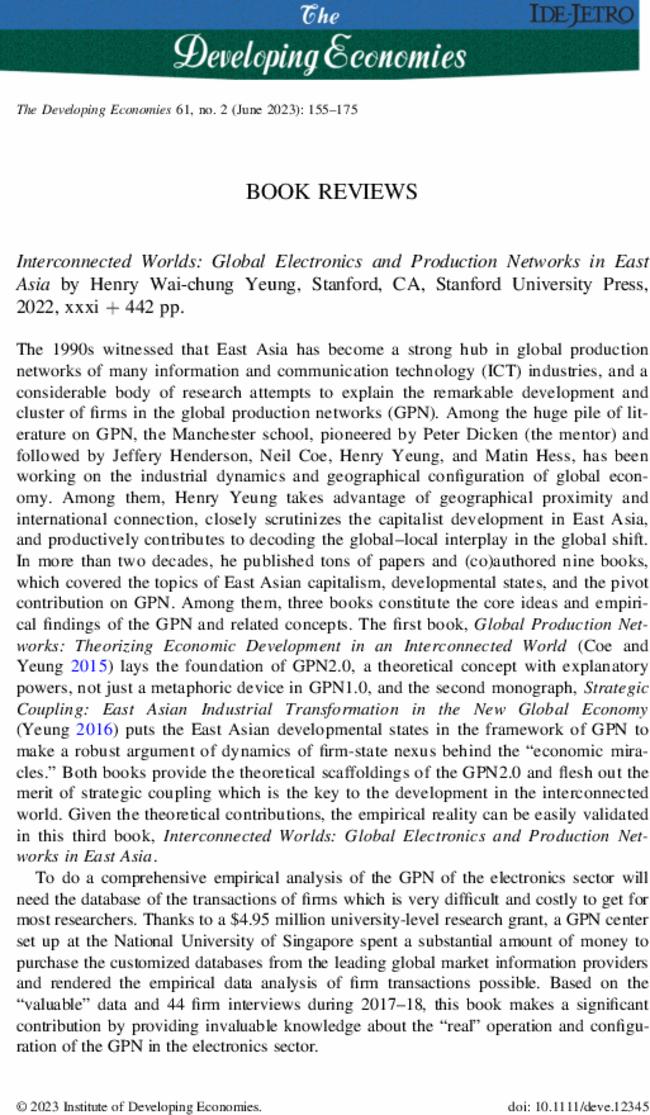 Interconnected Worlds: Global Electronics and Production Networks in East Asia by  Henry Wai-chung Yeung, Stanford, CA, Stanford University Press,  2022, xxxi + 442 pp.