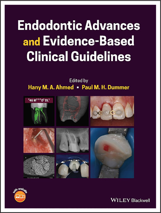 Endodontic Advances and Evidence-based Clinical Guidelines.