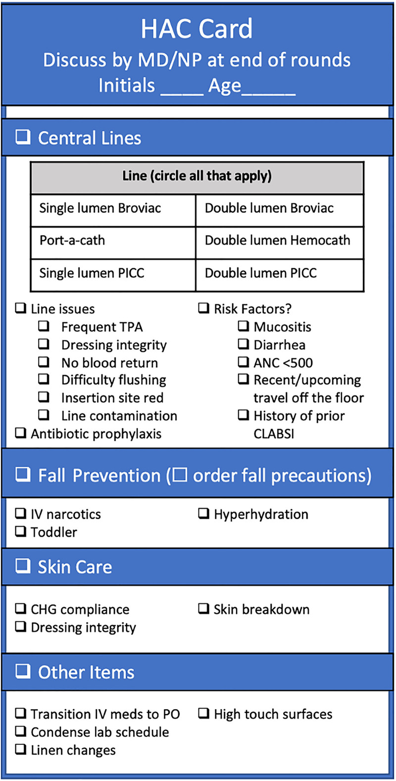 Eliminating Central Line Associated Bloodstream Infections in Pediatric Oncology Patients: A Quality Improvement Effort.