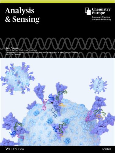 Cover Feature: Comparative Characterization of Diverse DNA Aptamers for Recognition of Spike Proteins of Multiple SARS-CoV-2 Variants (Anal. Sens. 5/2023)