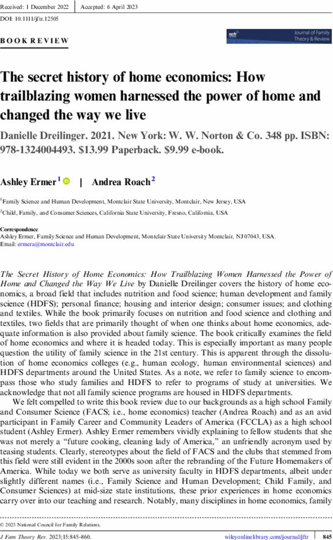 The secret history of home economics: How trailblazing women harnessed the power of home and changed the way we live.  Danielle Dreilinger.  2021. New York: W. W. Norton & Co.  348 pp. ISBN: 978-1324004493. $13.99 Paperback. $9.99 e-book.