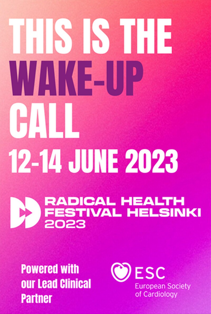 European Society of Cardiology and Radical Health Festival Helsinki join forces to transform healthcare as we know it.