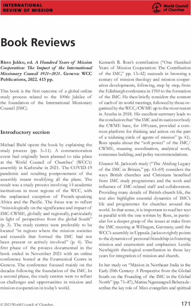 Risto Jukko, ed.  A Hundred Years of Mission Cooperation: The Impact of the International Missionary Council 1921–2021. Geneva: WCC Publications,  2022.  413 pp.