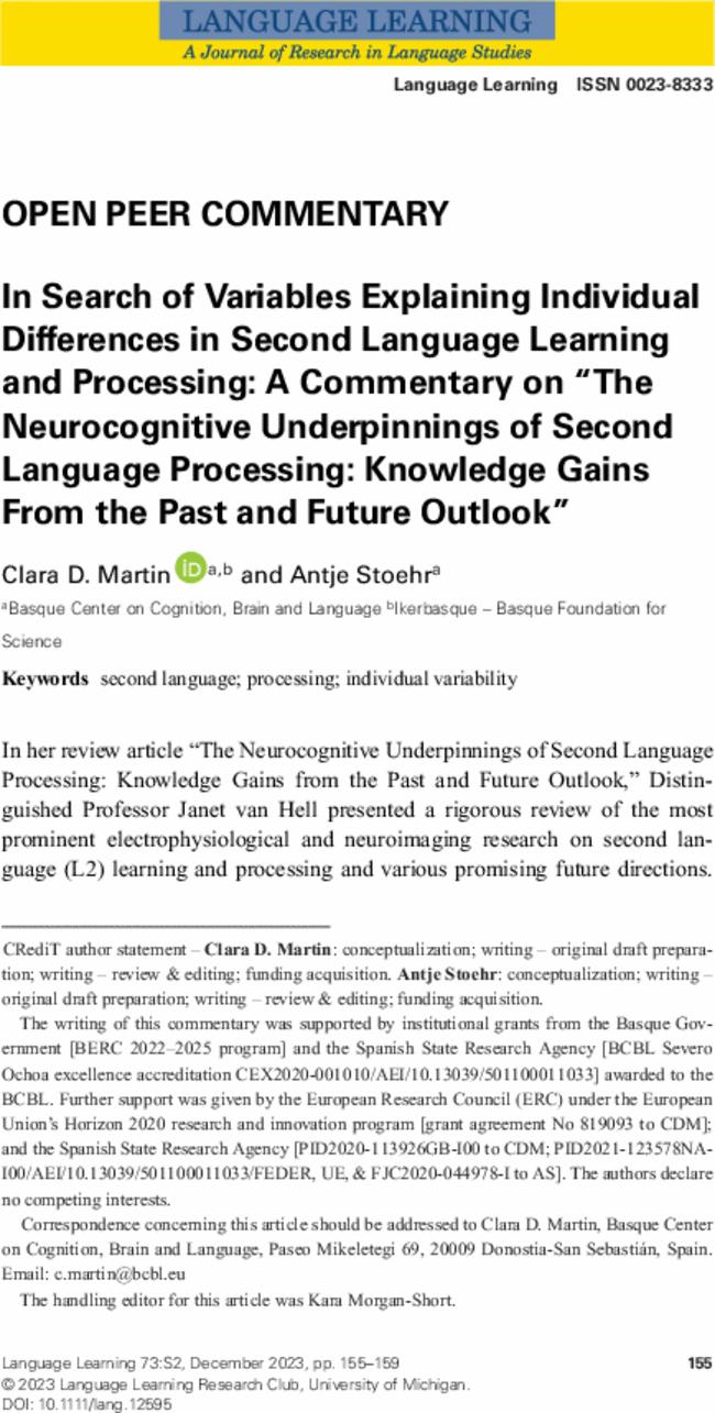 In Search of Variables Explaining Individual Differences in Second Language Learning and Processing: A Commentary on “The Neurocognitive Underpinnings of Second Language Processing: Knowledge Gains From the Past and Future Outlook”