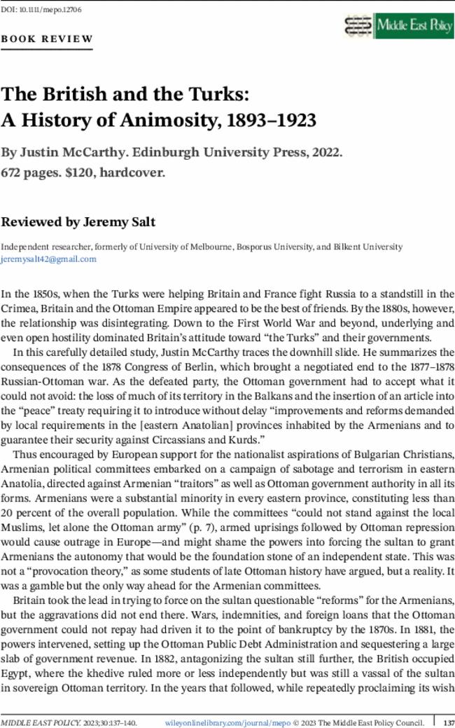 The British and the Turks: A History of Animosity, 1893–1923 , Justin McCarthy. Edinburgh University Press,  2022.  672 pages. $120, hardcover.