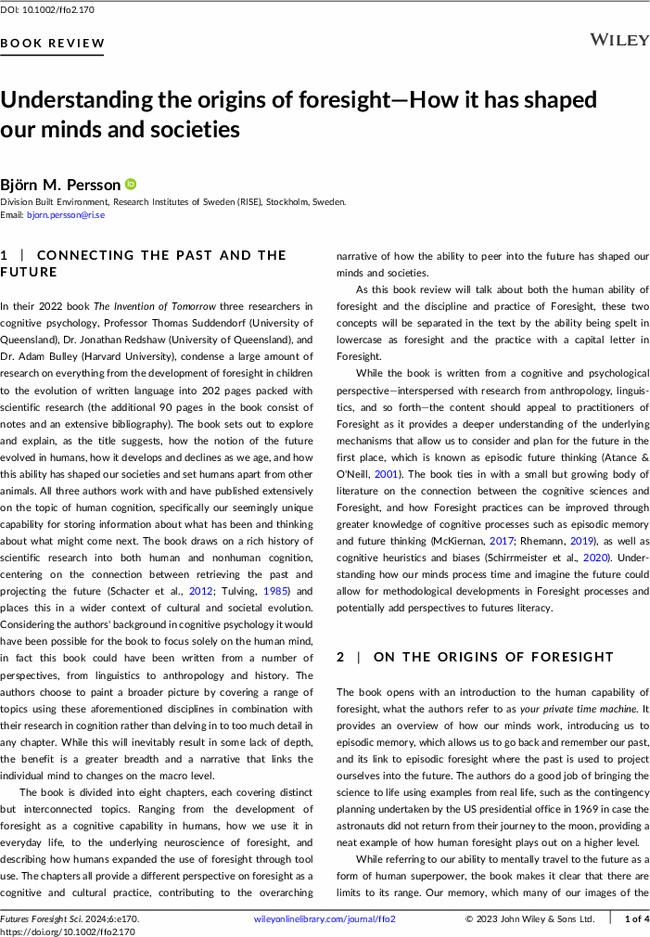 Understanding the origins of foresight—How it has shaped our minds and societies