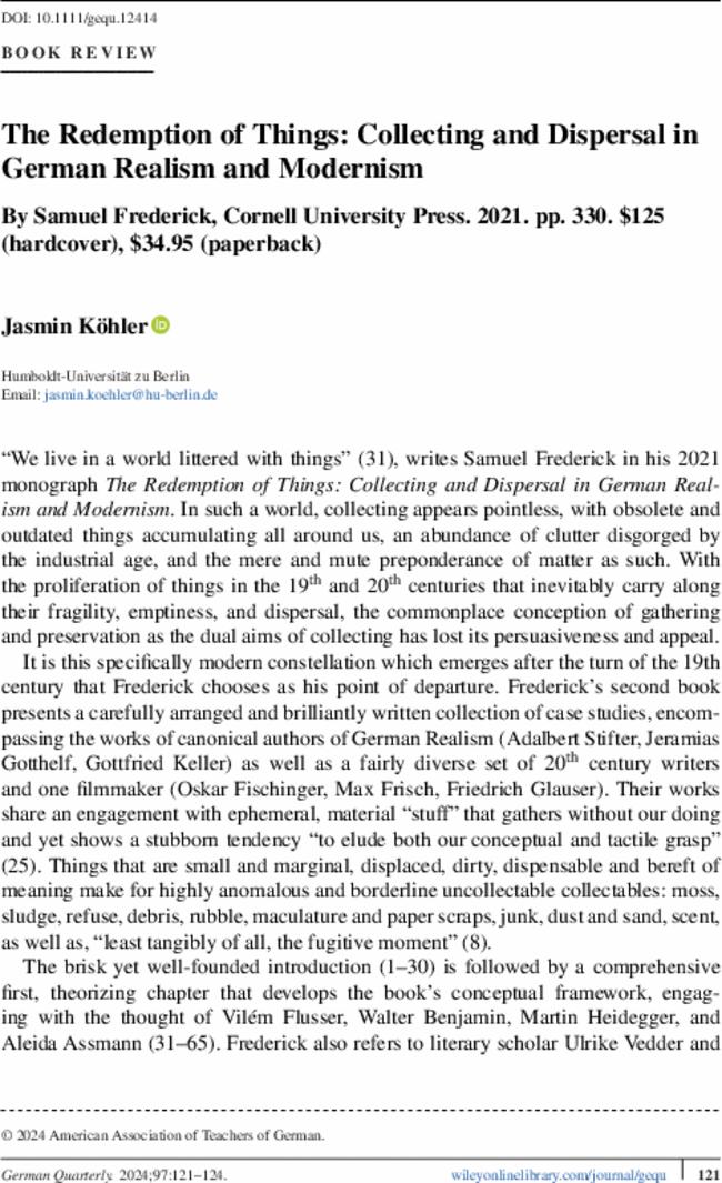 The Redemption of Things: Collecting and Dispersal in German Realism and Modernism By  Samuel Frederick, Cornell University Press.  2021. pp.  330. $125 (hardcover), $34.95 (paperback)