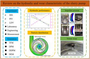 A review on the hydraulic performance and erosion wear characteristic of the centrifugal slurry pump