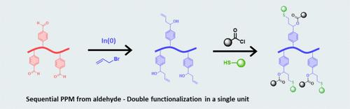 Multifunctional Polymer Synthesis via Sequential Postpolymerization Modification Using a Single Aldehyde Repeat Unit: Allylation and Orthogonal Esterification and Thiol–ene Reaction