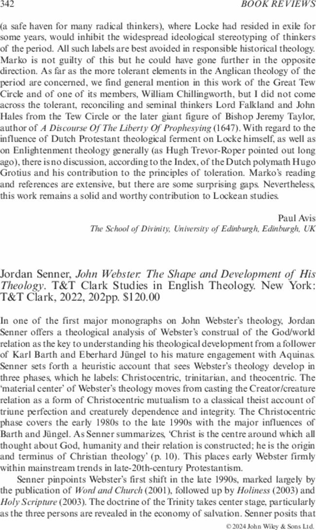 Jordan Senner,  John Webster: The Shape and Development of His Theology. T&T Clark Studies in English Theology. New York: T&T Clark,  2022, 202pp. $120.00