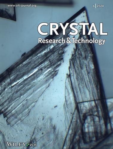 (Crystal Research and Technology 6/2024)