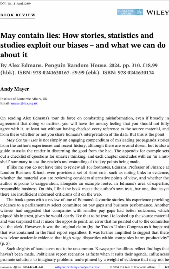 May contain lies: How stories, statistics and studies exploit our biases – and what we can do about it By  Alex Edmans. Penguin Random House.  2024. pp.  310. £18.99 (hbk). ISBN: 978-0241630167. £9.99 (ebk). ISBN: 978-0241630174