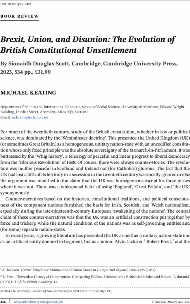 Brexit, Union, and Disunion: The Evolution of British Constitutional Unsettlement By  Sionaidh Douglas-Scott, Cambridge, Cambridge University Press,  2023,  534 pp., £31.99