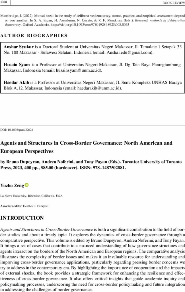 Agents and Structures in Cross-Border Governance: North American and European Perspectives by  Bruno Dupeyron,  Andrea Noferini, and  Tony Payan (Eds.). Toronto: University of Toronto Press,  2023,  400 pp., $85.00 (hardcover). ISBN: 978–1487502881.