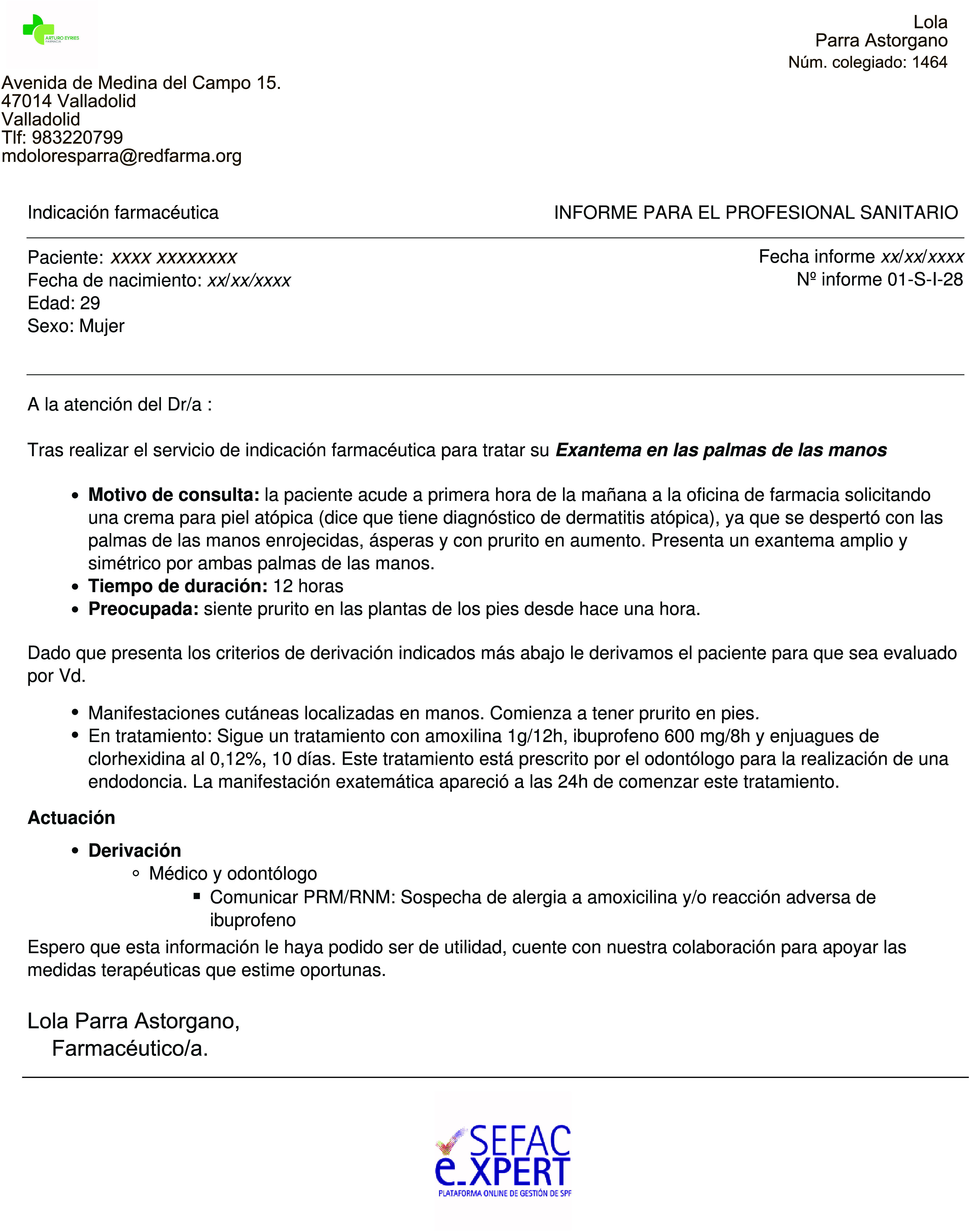 [Pharmaceutical Indication Service in a case of palmar-plantar erythema after amoxicillin and ibuprofen treatment].