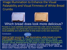 Image illumination to enhance the visual palatability and visual firmness of white bread crumbs