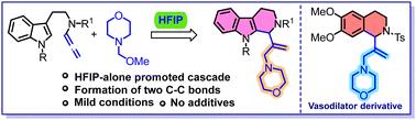 HFIP-mediated cascade aminomethylation and intramolecular cyclization of allenamides with N,O-acetals to access tetrahydro-β-carboline derivatives†