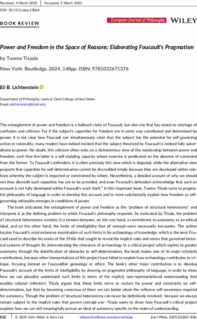 Power and Freedom in the Space of Reasons: Elaborating Foucault's Pragmatism. by  Tuomo Tisaala New York: Routledge,  2024. 148pp. ISBN: 9781032671376
