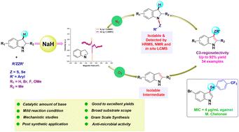 NaH-promoted one-pot oxidation/aromatization and C-3H chalcogenation of indoline: atmospheric control-based selective intermediates†