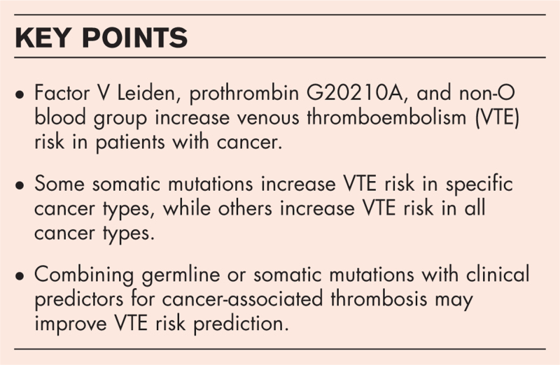 The role of germline and somatic mutations in predicting cancer-associated thrombosis: a narrative review.