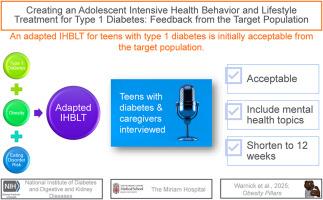 Creating an adolescent intensive health behavior and lifestyle treatment for type 1 diabetes: Feedback from the target population
