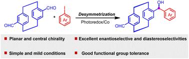 Catalytic asymmetric construction of planarly and centrally chiral [2.2]paracyclophanes by combining photochemical and cobalt-catalyzed desymmetrization†