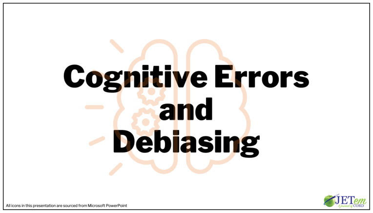 Cognitive Errors and Debiasing.
