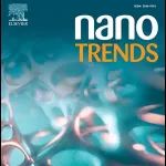 编辑精选｜开放获取期刊Nano Trends编辑团队邀您阅读纳米科学与纳米技术领域TOP文章！