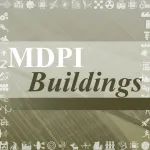 Buildings：重庆大学文章精选 | MDPI 编辑荐读