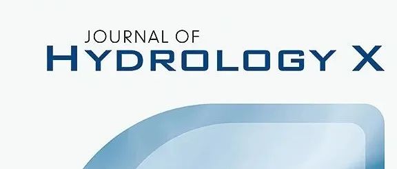 编辑访谈｜Journal of Hydrology X编辑：揭秘期刊发展新动向——以实现快速传播知识为发展目标