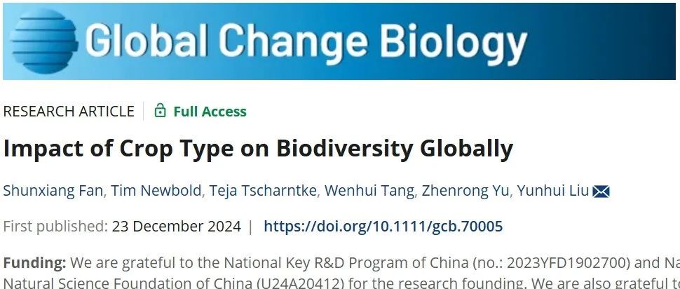 全球尺度评估丨GLOBAL CHANGE BIOL：作物类型对全球生物多样性的影响