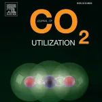 编辑精选｜Journal of CO2 Utilization关键指标更新，邀您阅读期刊近期发表的精选文章