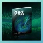 Chinese Optics Letters热烈欢迎9位新编委！