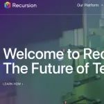 Recursion暂停四个研发管线项目，进一步聚焦癌症和罕见病领域