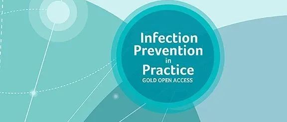 对话Infection Prevention in Practice编辑林清教授，更有主编精选文章邀您来读！