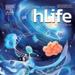 编辑精选｜开放获取期刊hLife邀您了解创新研究亮点