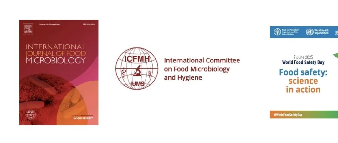 Science in Action | 科学在行动，IJFM期刊编辑和ICFMH共同庆祝2025年世界食品安全日