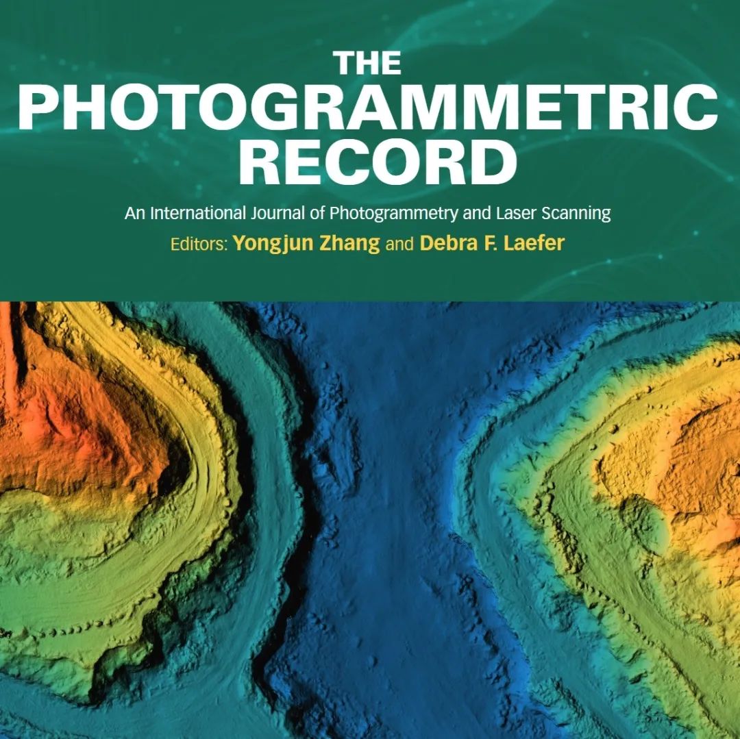 聚焦实景三维前沿：《The Photogrammetric Record》最新特刊!
